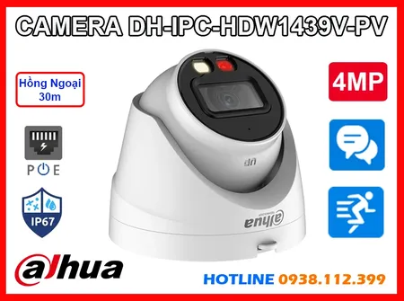 DH-IPC-HDW1439V-PV,Camera Dahua DH-IPC-HDW1439V-PV (4MP),chất lượng DH-IPC-HDW1439V-PV,Giá Phân Phối DH-IPC-HDW1439V-PV POE được Thiết kế Còi và nháy đèn khi phát hiện chuyển động ,Giá kỹ thuật DH-IPC-HDW1439V-PV 4.0 MP ,cửa hàng bán DH-IPC-HDW1439V-PVthông số , Camera Giám Sát DH-IPC-HDW1439V-PV