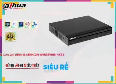 DHI NVR2116HS 4KS3,Đầu Thu 16 Kênh 4K DHI-NVR2116HS-4KS3,chức năng DHI-NVR2116HS-4KS3,Giá giá sỉ DHI-NVR2116HS-4KS3 Ip sắc nét ,Nhà Phân Phối DHI-NVR2116HS-4KS3,Điểm bán DHI-NVR2116HS-4KS3thông số ,DHI-NVR2116HS-4KS3,DHI-NVR2116HS-4KS3 Giá rẻ nhất,DHI-NVR2116HS-4KS3 bán chạy nhất,Giá Bán DHI-NVR2116HS-4KS3,DHI-NVR2116HS-4KS3 Giá Khuyến Mãi,DHI-NVR2116HS-4KS3 Bán Giá Rẻ,DHI-NVR2116HS-4KS3 Chất Lượng,bán DHI-NVR2116HS-4KS3