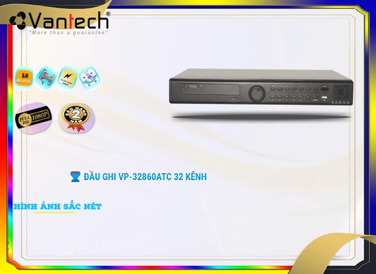 Đầu Ghi 32 Kênh All In One Vantech VP-32860ATC,thông số VP-32860ATC, HD VP-32860ATC Giá rẻ,VP 32860ATC,Chất Lượng VP-32860ATC,Giá VP-32860ATC,VP-32860ATC Chất Lượng,phân phối VP-32860ATC,Giá Bán VP-32860ATC,VP-32860ATC Giá Thấp Nhất,VP-32860ATC Bán Giá Rẻ,VP-32860ATC Công Nghệ Mới,VP-32860ATC Giá Khuyến Mãi,Địa Chỉ Bán VP-32860ATC,bán VP-32860ATC,VP-32860ATCGiá Rẻ nhất