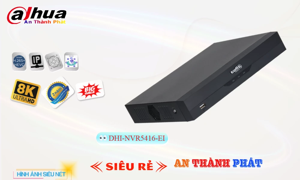 ✮  Đầu Ghi  Dahua Giá rẻ DHI-NVR5416-EI