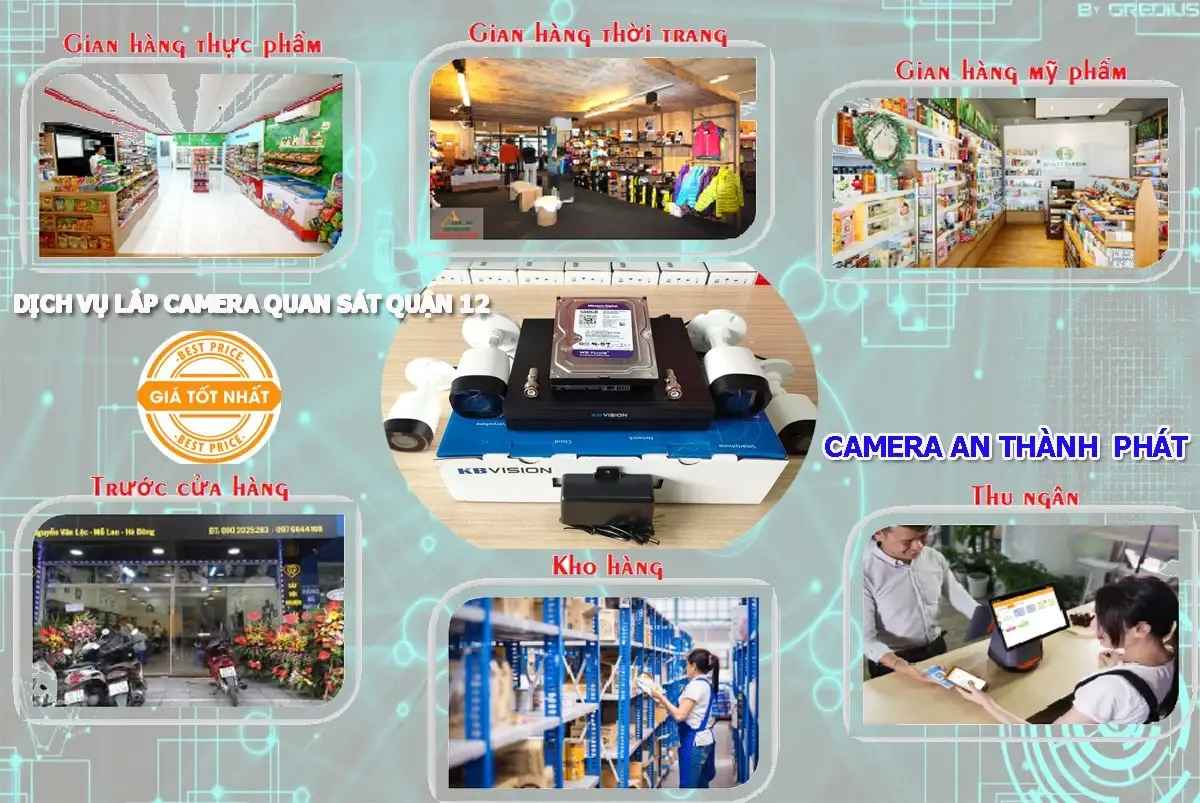 Dịch vụ lắp camera quân sát quận 12 giá rẻ