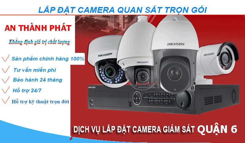 Lắp camera quan sát giá rẻ tại quận 6