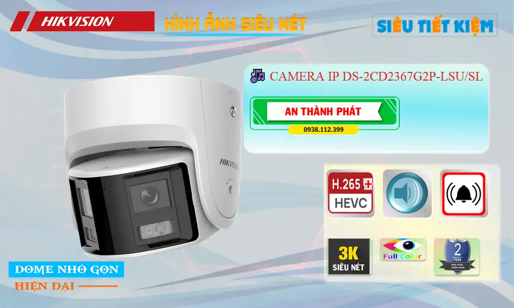 DS-2CD2367G2P-LSU/SL sắc nét Hikvision ➠