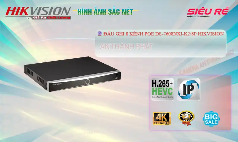 Đầu Ghi Hikvsion <b>DS-7608NXI-K2/8P</b>