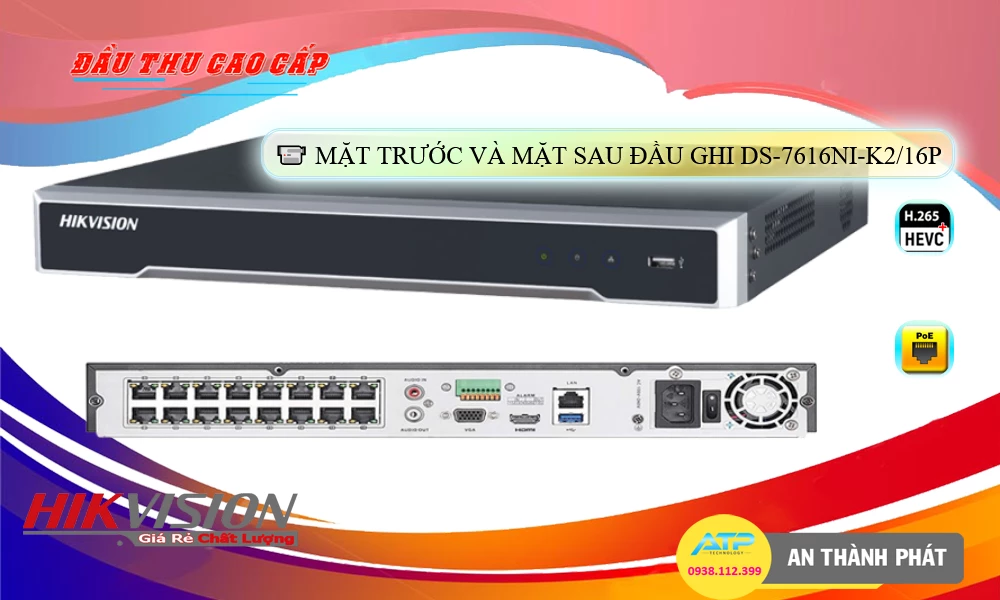 DS-7616NI-K2/16PĐầu ghi Camera Hikvision Tiết Kiệm DS-7616NI-K2/16PĐầu ghi Camera Hikvision Tiết Kiệm