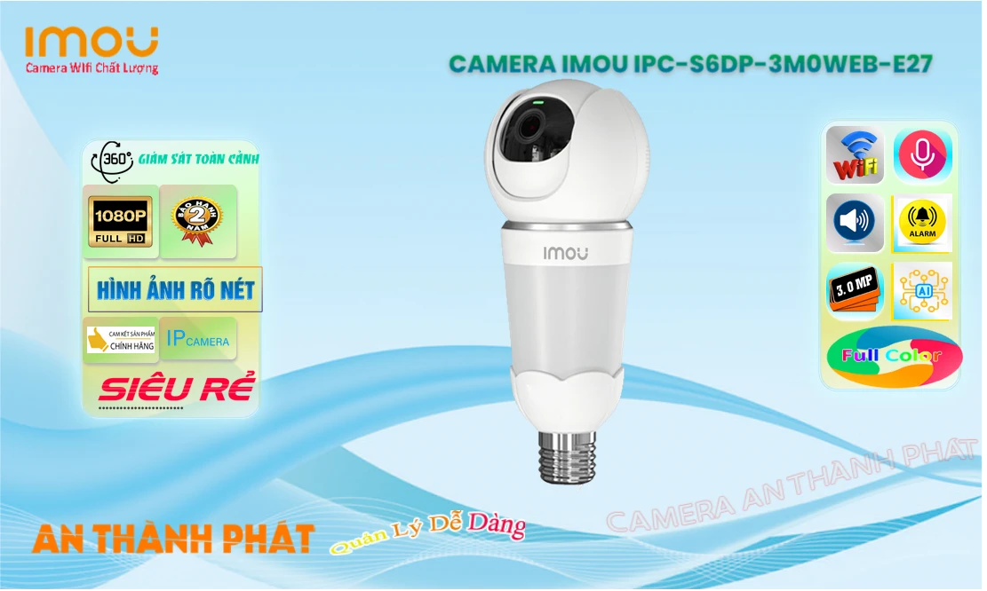 Camera Wifi Imou IPC-S6DP-3M0WEB-E27 Công Nghệ Mới Camera Wifi Imou IPC-S6DP-3M0WEB-E27 Công Nghệ Mới