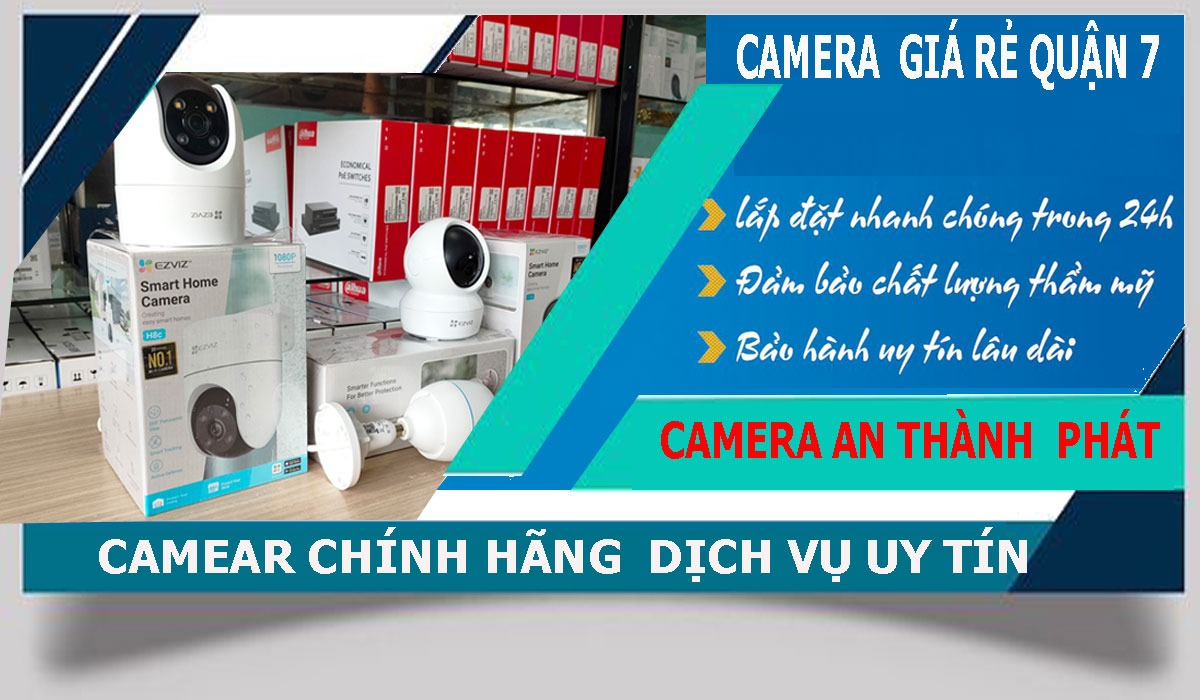 lắp camera quan sát tại quận 7 uy tín