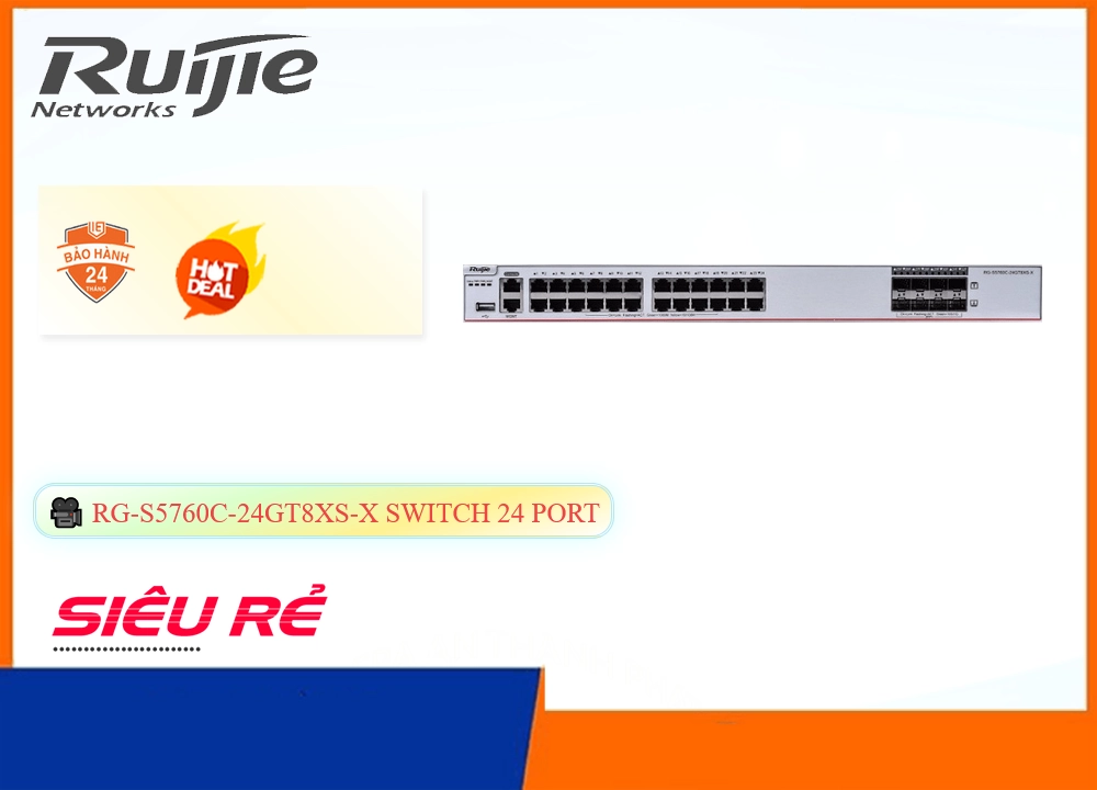 RG-S5760C-24GT8XS-X Switch chia mạng,thông số RG-S5760C-24GT8XS-X,RG S5760C 24GT8XS X,chức năng RG-S5760C-24GT8XS-X,RG-S5760C-24GT8XS-X Giá rẻ nhất,RG-S5760C-24GT8XS-X bán uy tín,sale RG-S5760C-24GT8XS-X,giá kỹ thuật RG-S5760C-24GT8XS-X,phân phối RG-S5760C-24GT8XS-X,RG-S5760C-24GT8XS-X Bán Giá Rẻ,RG-S5760C-24GT8XS-X Giá rẻ,RG-S5760C-24GT8XS-X giá hấp dẫn,Giá Bán RG-S5760C-24GT8XS-X,Nơi Lắp RG-S5760C-24GT8XS-X