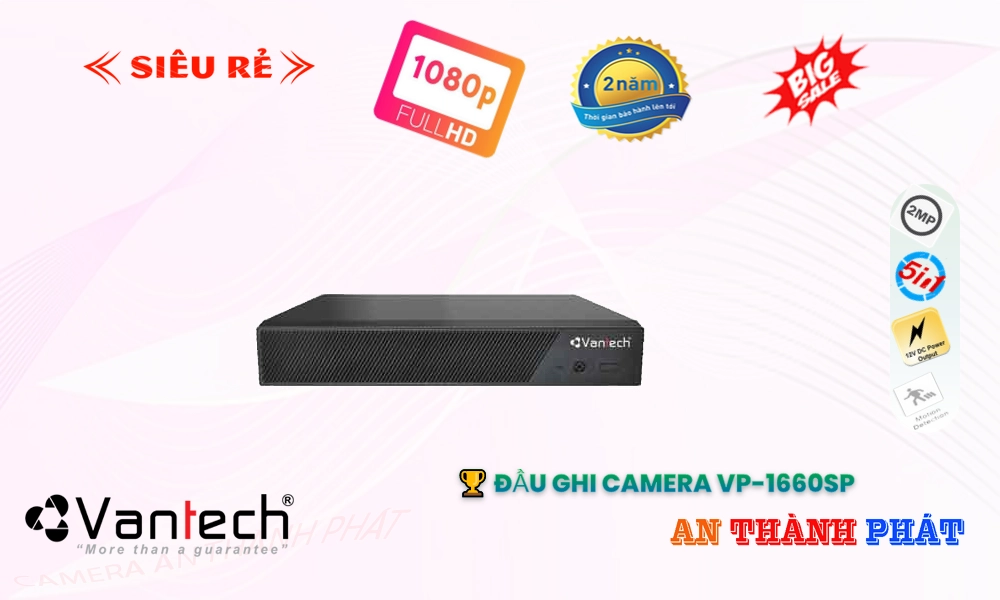 VP-1660SP VanTech Chất Lượng