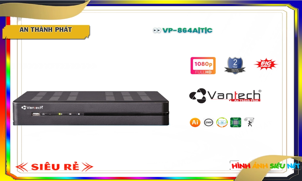 Đầu Ghi VanTech Chất Lượng VP-864A|T|C Đầu Ghi VanTech Chất Lượng VP-864A|T|C