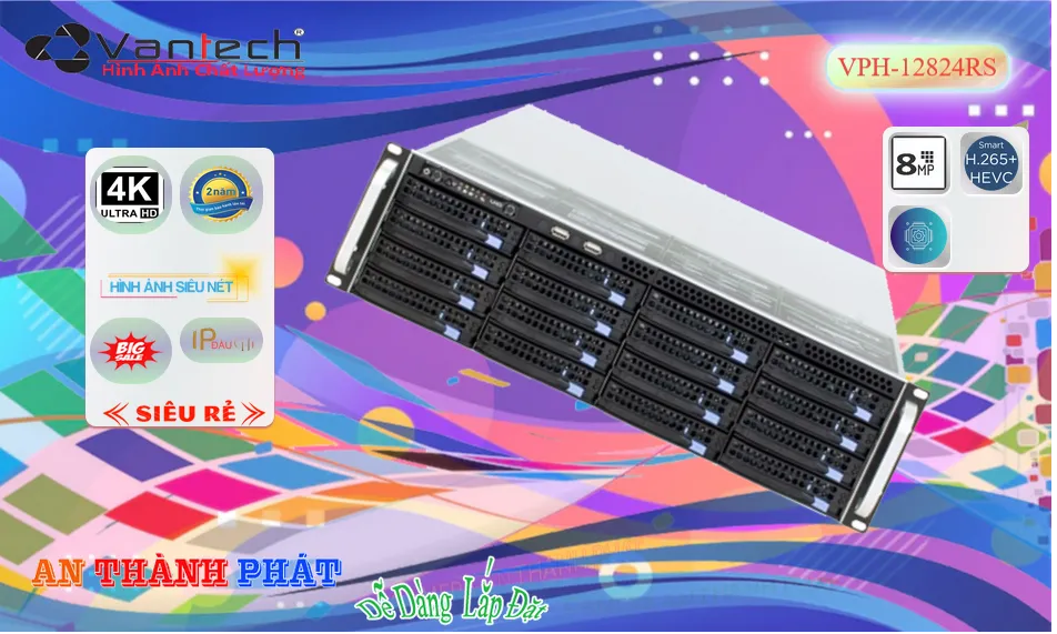 VPH-12816RS Công Nghệ Mới  VanTech