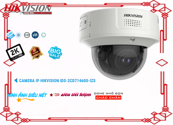 Camera Hikvision Giá rẻ iDS-2CD7146G0-IZS,giá kỹ thuật iDS-2CD7146G0-IZS,phân phối iDS-2CD7146G0-IZS, Bán Lỗ,iDS-2CD7146G0-IZS Giá Thấp Nhất,Giá Bán iDS-2CD7146G0-IZS Ultra 2k 4.0 megapixel ,Nơi bán  Loại Camera Giá re iDS-2CD7146G0-IZS,thông số iDS-2CD7146G0-IZS, Giá rẻ nhất,iDS-2CD7146G0-IZS Giá Hãng,iDS-2CD7146G0-IZS Đang giảm giá,công nghê iDS-2CD7146G0-IZS,iDS-2CD7146G0-IZS Giá rẻ nhất,iDS-2CD7146G0-IZS bán uy tín,sale iDS-2CD7146G0-IZS