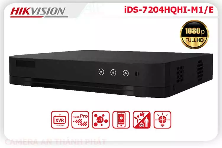 Đầu ghi hình iDS 7204HQHI M1/E,Bán Giá iDS-7204HQHI-M1/E, Đầu Ghi iDS-7204HQHI-M1/E giá kỹ thuật,bán iDS-7204HQHI-M1/E,iDS-7204HQHI-M1/E Công Nghệ HD  Chất lượng nhất,thông số iDS-7204HQHI-M1/E 4.0 megapixel Ultra 2k ,iDS-7204HQHI-M1/E Đang giảm giá,tuổi thọ iDS-7204HQHI-M1/E,iDS-7204HQHI-M1/E Chất Lượng,Phân Phối Sỉ iDS-7204HQHI-M1/E,Công ty bán iDS-7204HQHI-M1/E,iDS-7204HQHI-M1/E Giá rẻ nhất,Giá Bán iDS-7204HQHI-M1/E,iDS-7204HQHI-M1/E Giá Thấp Nhất,iDS-7204HQHI-M1/E bán rẻ