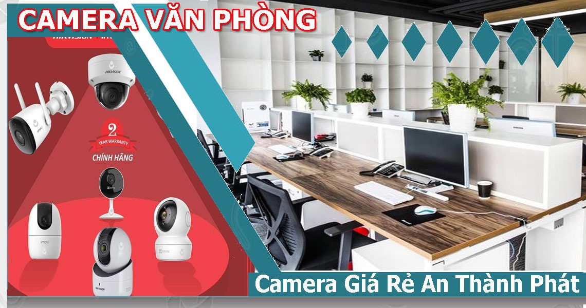 lắp camera quan sát văn phòng giá rẻ